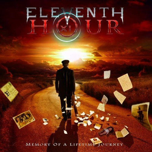 Eleventh Hour - Memories of a Lifetime Journey