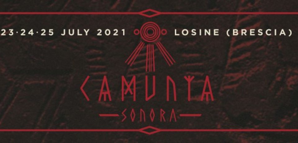Estate 2021: arriva Camunia Sonora!